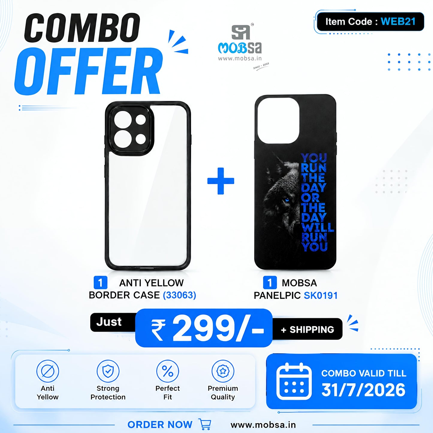 1 ANTI YELLOW BORDER CASE (33063) + 1 MOBSA PANELPIC SK0191 ( WEB21 )