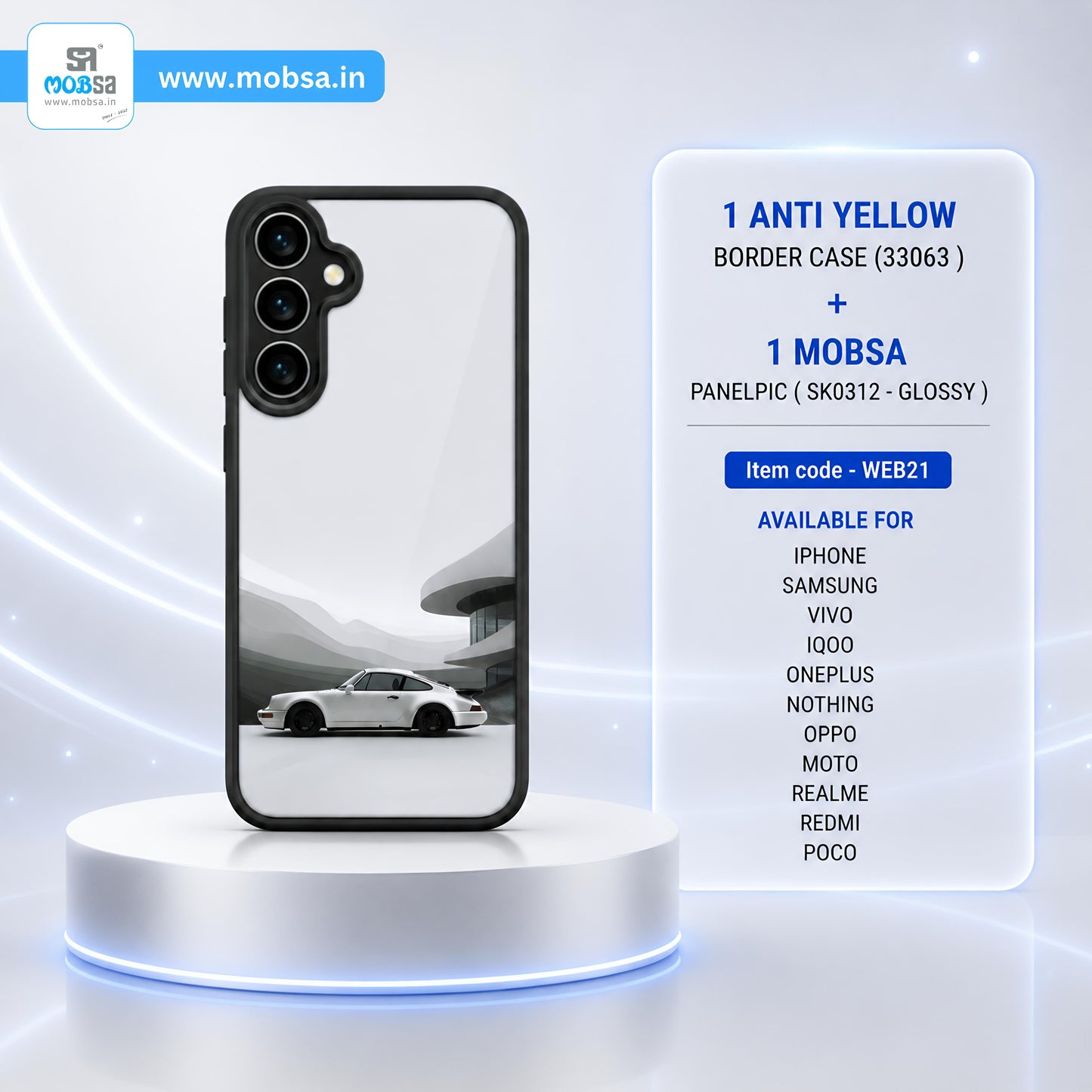 1 ANTI YELLOW BORDER CASE + 1 MOBSA PANELPIC ( WEB21 )